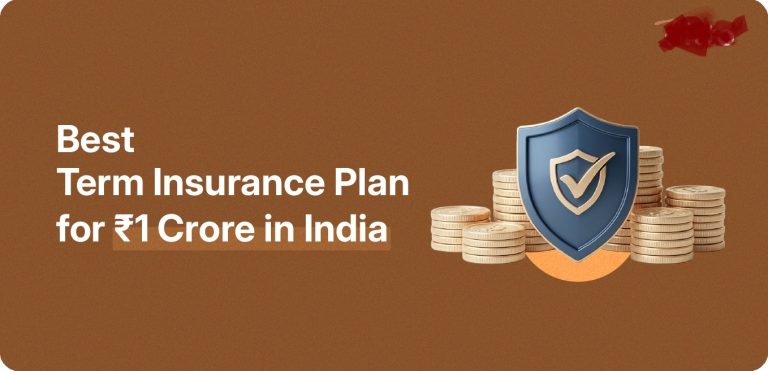 Crore Term Insurance Plan in India